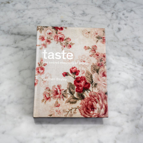 TASTE The Secret Meanings of Things